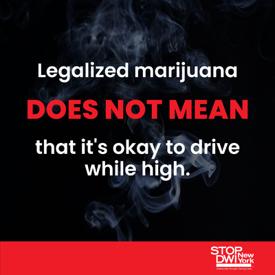 NYS Stop DWI Legalized Marijuana r3.1 csn Legalized Marijuana Post 3.1.png